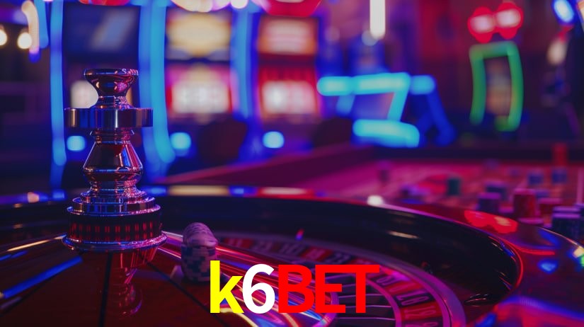 k6bet: Jogos de Caça-Níqueis-Altas Recompensas, Roleta-Velocidade, Blackjack-Desafios Máximos